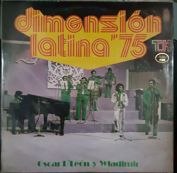 Dimension Latina - Oscar D' León Y Wladimir – Dimension Latina '75 Salsa Brava