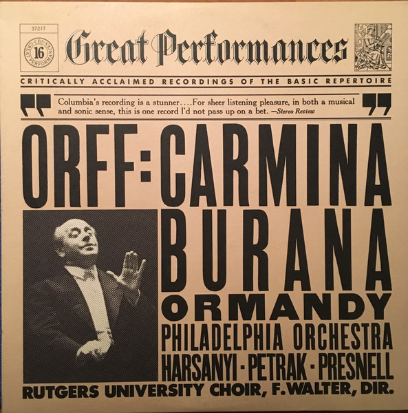 Carl Orff :  Eugene Ormandy,  The Philadelphia Orchestra,  Janice Harsanyi,  Rudolf Petrak,  Harve Presnell,  The Rutgers University Choir,  F. Austin Walter – Carmina Burana