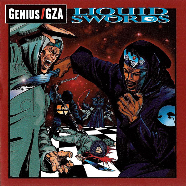 The Genius /  GZA – Liquid Swords