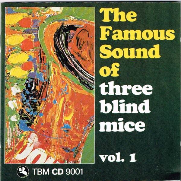 Various – The Famous Sound Of Three Blind Mice Vol. 1