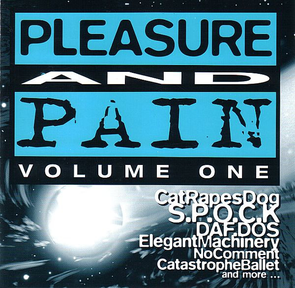 Various – Pleasure And Pain (Volume One)