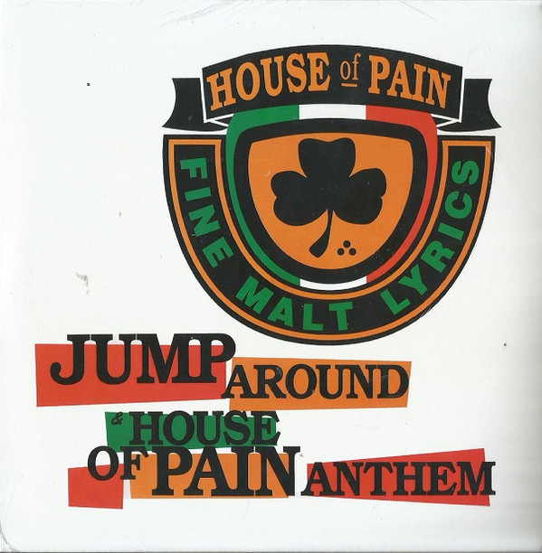 House Of Pain – Jump Around / House Of Pain Anthem