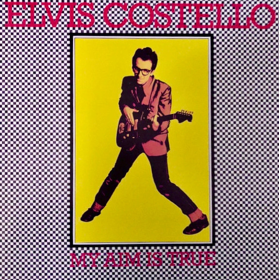 Elvis Costello – My Aim Is True