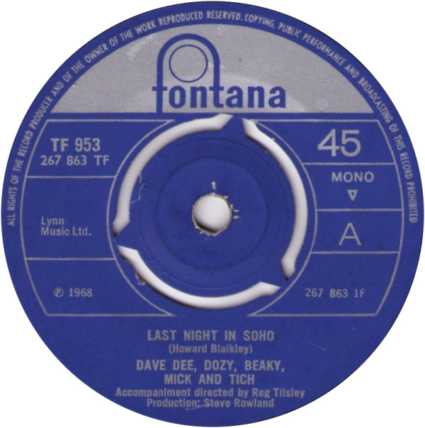 Dave Dee, Dozy, Beaky, Mick & Tich – Last Night In Soho