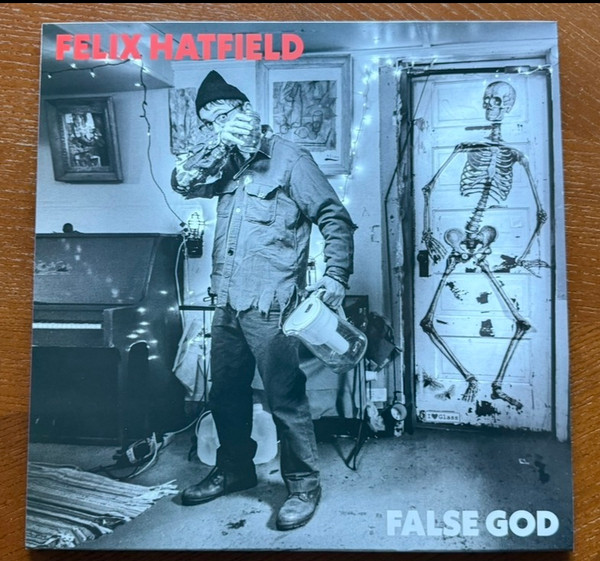 Felix Hatfield – False God