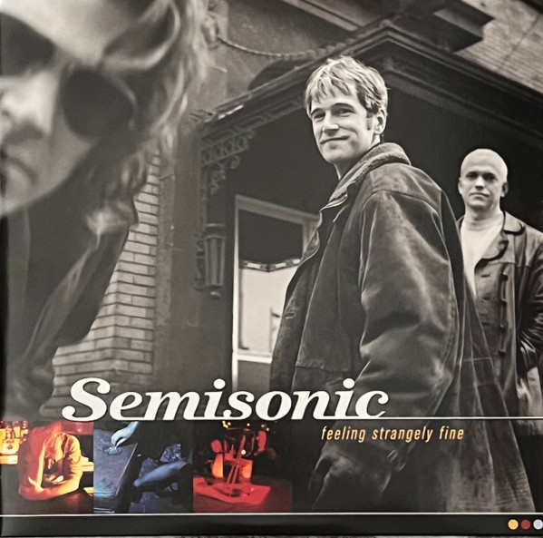 Semisonic – Feeling Strangely Fine