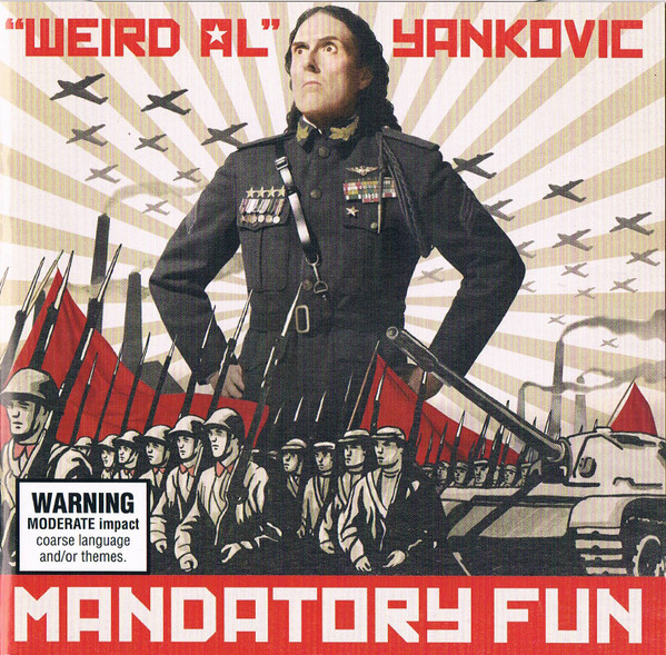 "Weird Al" Yankovic – Mandatory Fun