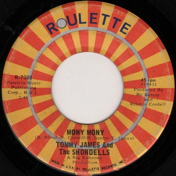 Tommy James & The Shondells – Mony Mony / One Two Three And I Fell