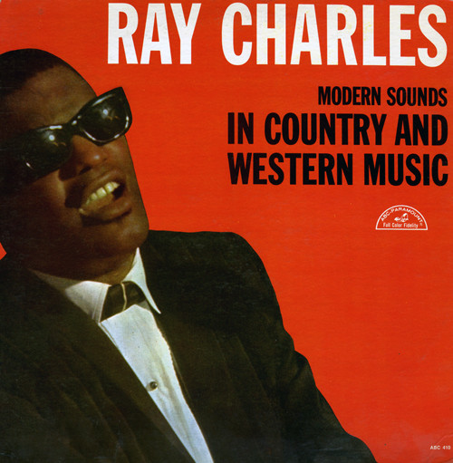 Ray Charles – Modern Sounds In Country And Western Music