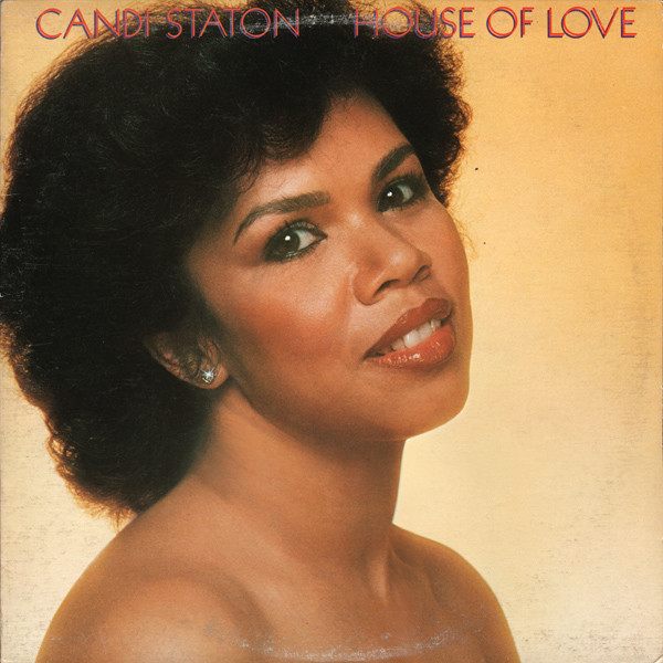 Candi Staton – House Of Love
