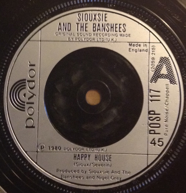 Siouxsie & The Banshees – Happy House