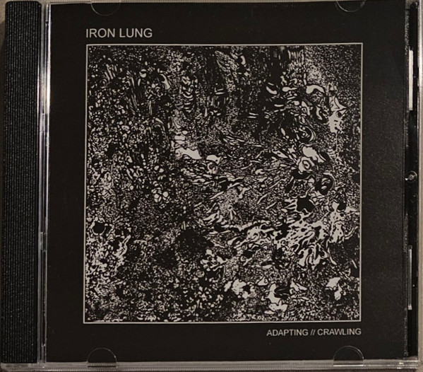 Iron Lung – Adapting // Crawling