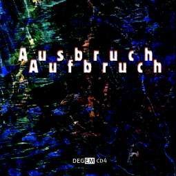 Various – Ausbruch Aufbruch