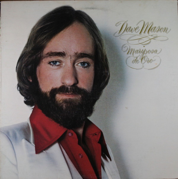 Dave Mason – Mariposa De Oro