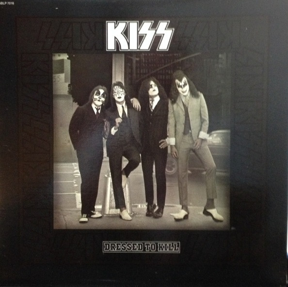 Kiss – Dressed To Kill