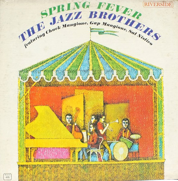 The Jazz Brothers feat. Chuck Mangione, Gap Mangione, Sal Nistico – Spring Fever