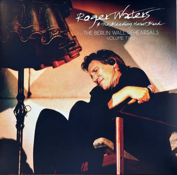 Roger Waters – The Berlin Wall Rehearsals Volume Two