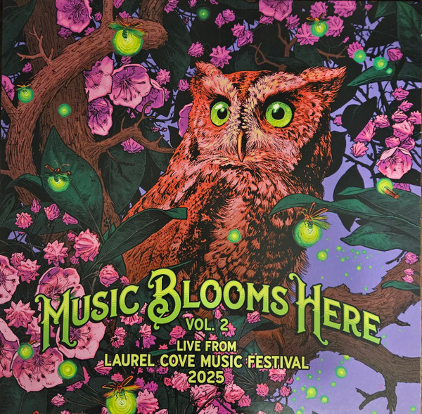 Various – Music Blooms Here Vol. 2 (Live From Laurel Cove Music Festival 2025)