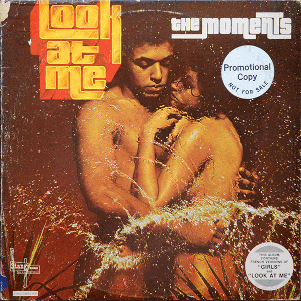 The Moments – Look At Me