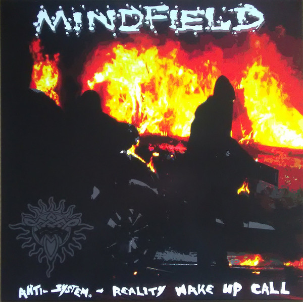 Mindfield – Anti-System : Reality Wake Up Call