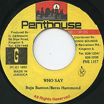 Buju Banton & Beres Hammond – Who Say
