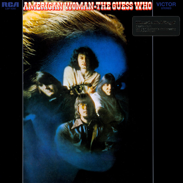 The Guess Who – American Woman