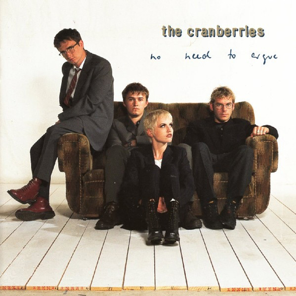 The Cranberries – No Need To Argue