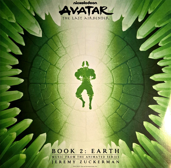 Jeremy Zuckerman – Avatar: The Last Airbender - Book 2: Earth (Music From The Animated Series)