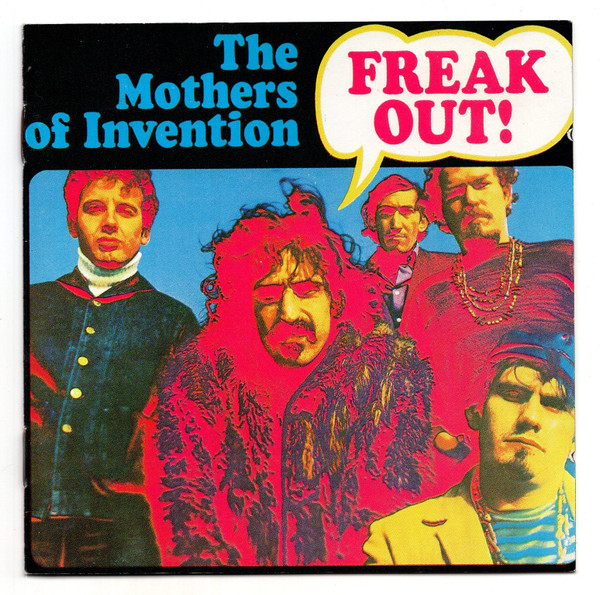 The Mothers – Freak Out!