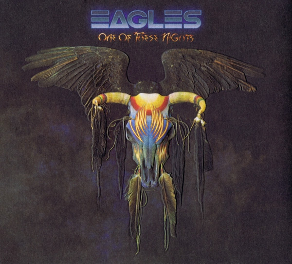 Eagles – One Of These Nights