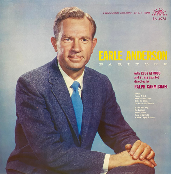 Earle H. Anderson – Baritone