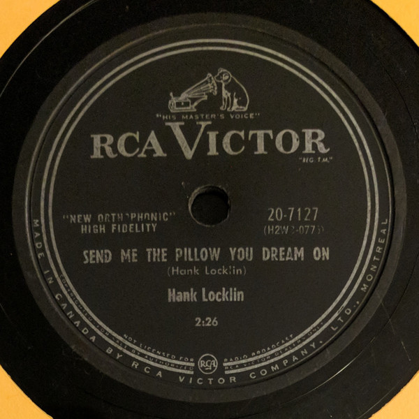 Hank Locklin – Send Me The Pillow You Dream On / Why Don't You Haul Off And Love Me