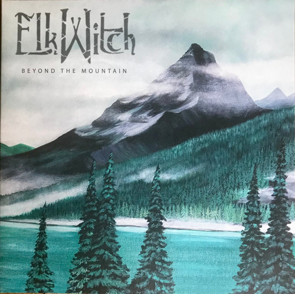 Elk Witch – Beyond The Mountain