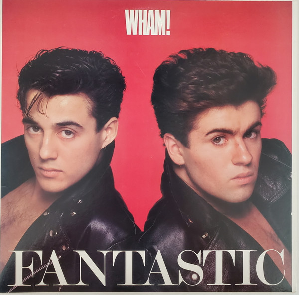 Wham! – Fantastic