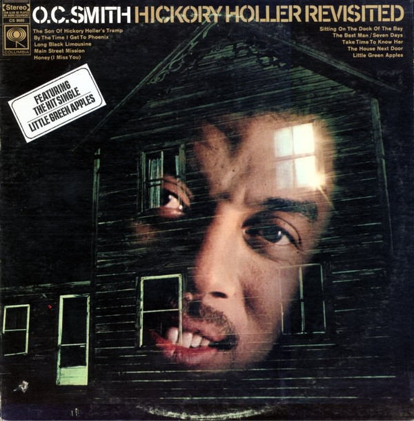 OC Smith – Hickory Holler Revisited