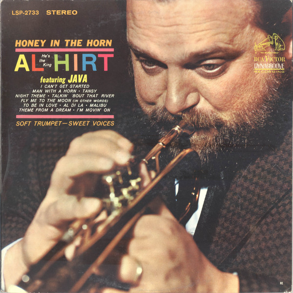 Al Hirt With  "This Is Al Hirt" Chorus And  Al Hirt And His Orchestra – Honey In The Horn