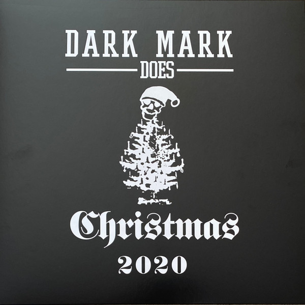 Dark Mark – Dark Mark Does Christmas 2020