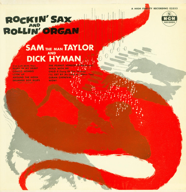 Sam Taylor And Dick Hyman – Rockin' Sax And Rollin' Organ