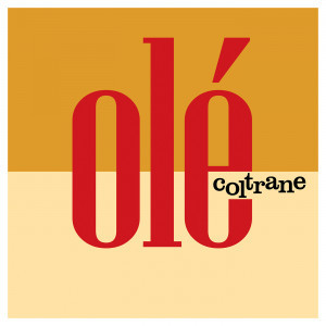 John Coltrane – Olé Coltrane