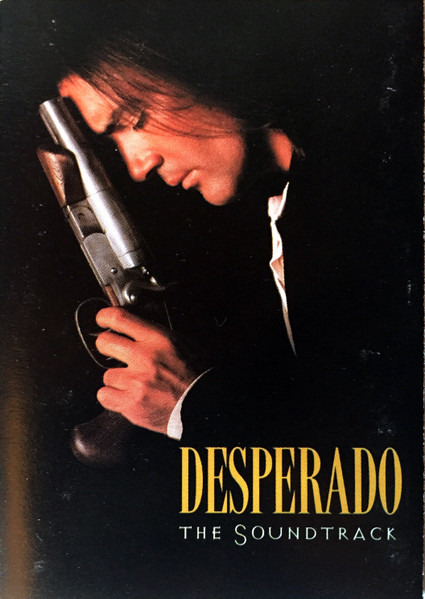 Various – Desperado (The Soundtrack)