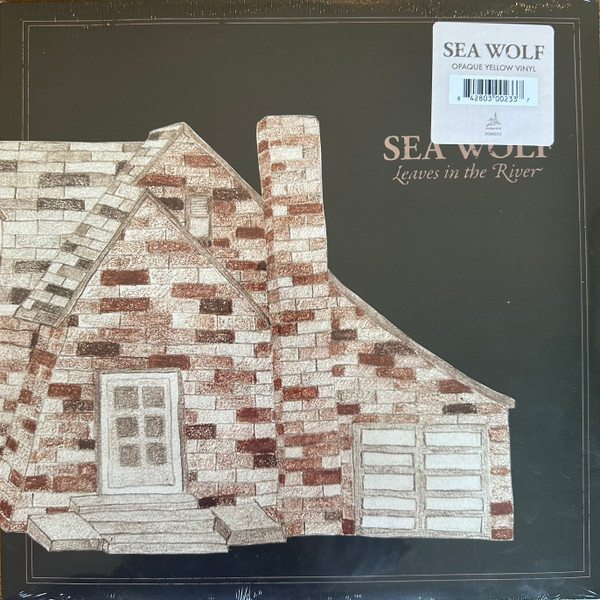 Sea Wolf – Leaves In The River