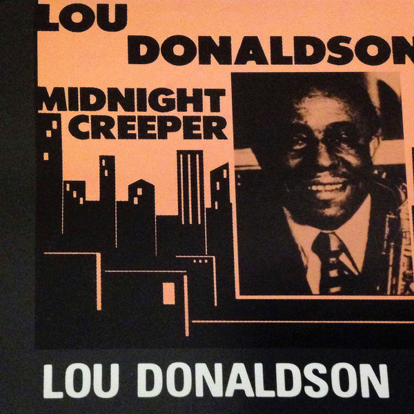 Lou Donaldson – Midnight Creeper