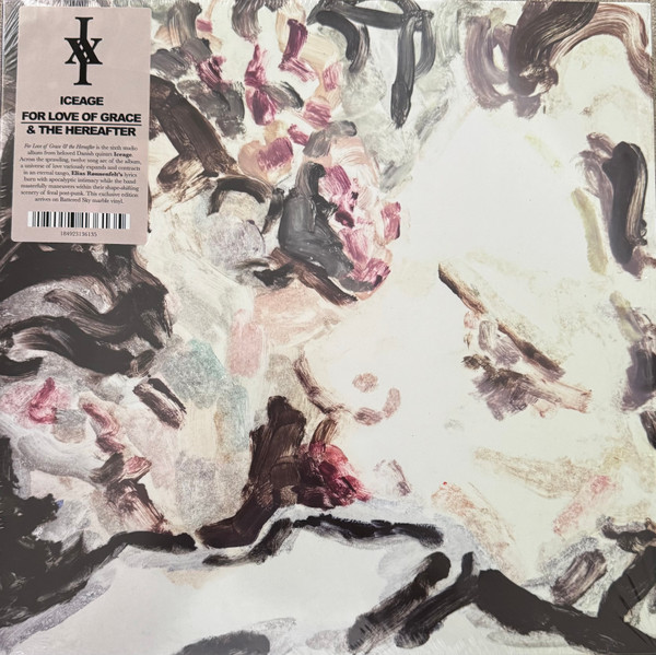 Iceage – For Love of Grace & the Hereafter