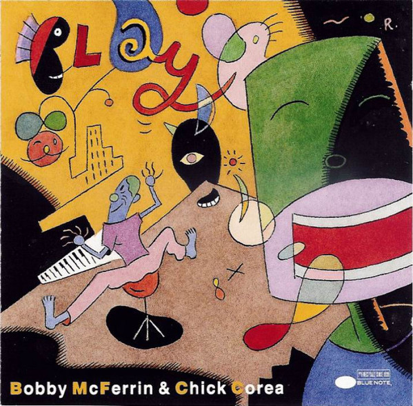 Bobby McFerrin &  Chick Corea – Play