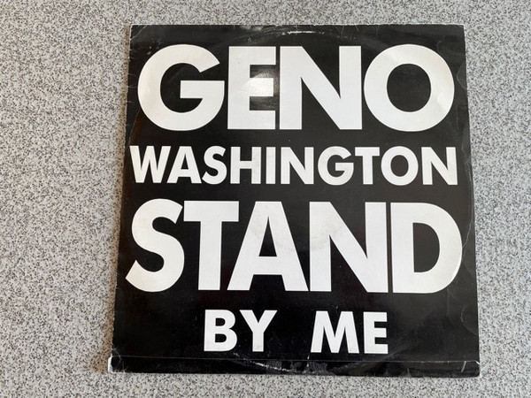 Geno Washington & The Ram Jam Band (Featuring) Lance Ellington – Stand By Me