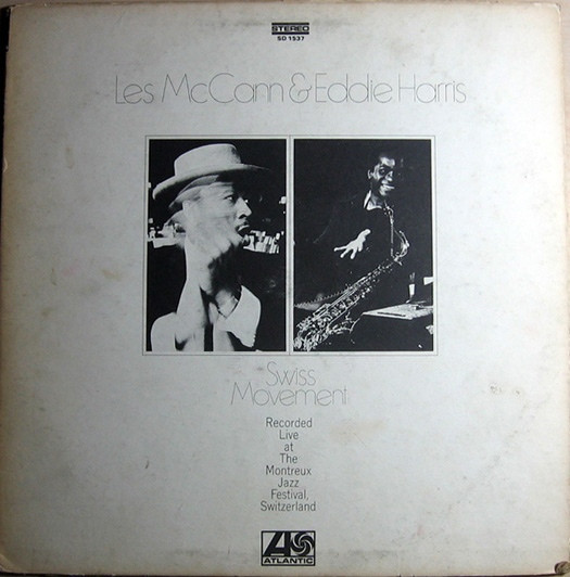 Les McCann & Eddie Harris – Swiss Movement