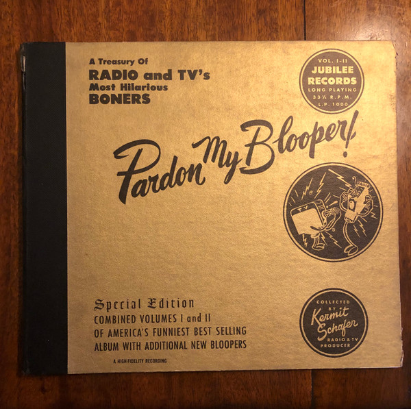 Kermit Schafer – Pardon My Blooper! Special Edition Vol. 1&2