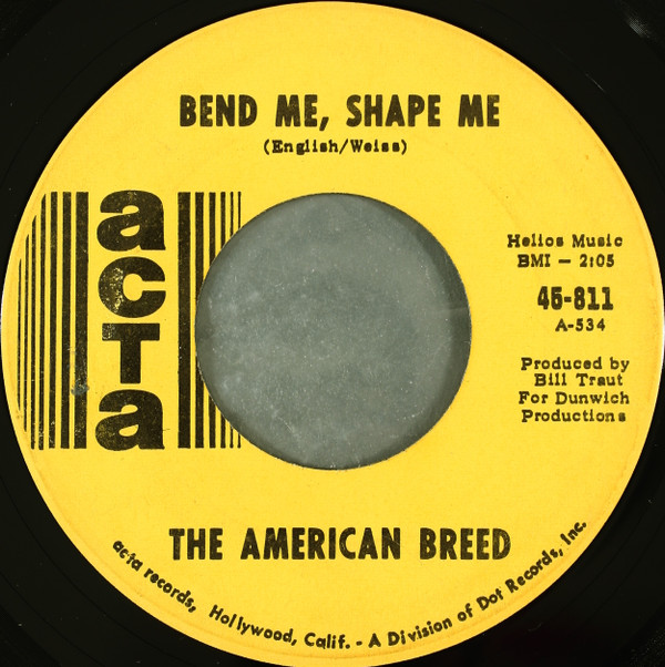 The American Breed – Bend Me, Shape Me