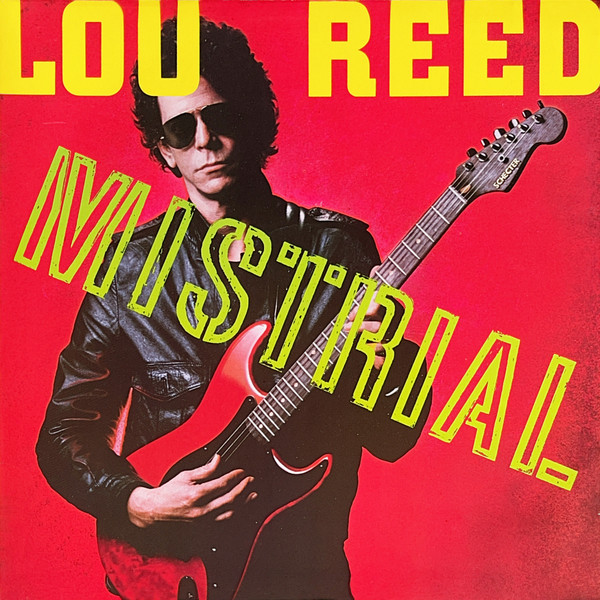 Lou Reed – Mistrial