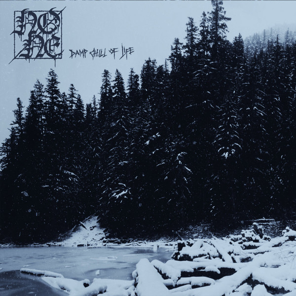 NONE – Damp Chill Of Life